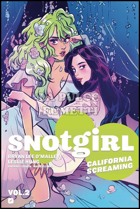 SNOTGIRL #     2: CALIFORNIA SCREAMING